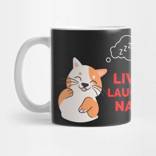 Copy of Live Laugh Nap - Black And Red Simple Font - Funny Meme Sarcastic Satire Mug